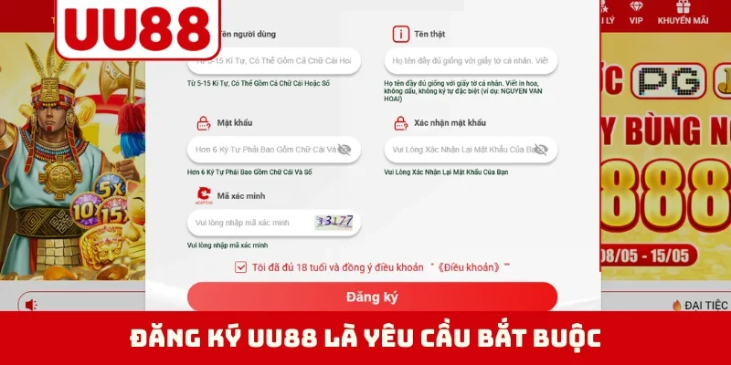 Đăng ký UU88 là yêu cầu bắt buộc